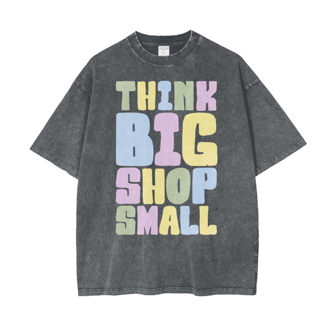Think Big Unisex Oversize Snow Washed T-Shirt