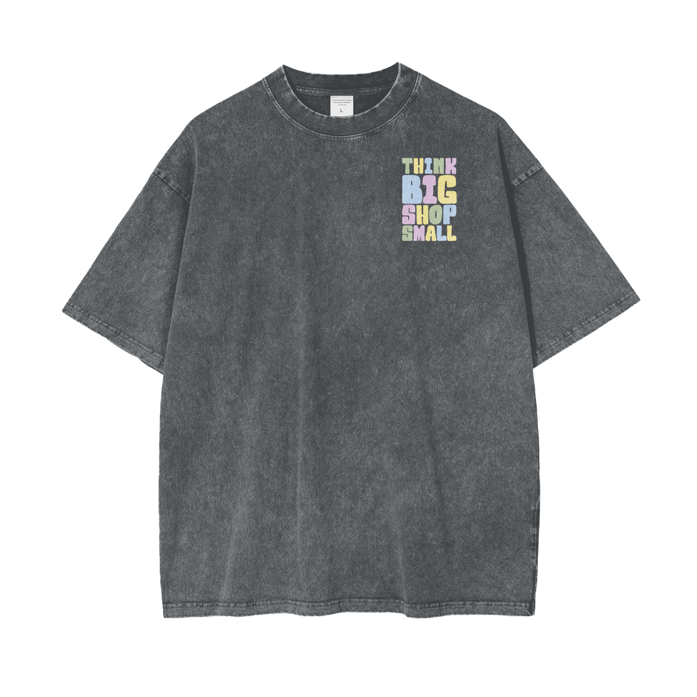 Think Big Unisex Oversize Snow Washed T-Shirt