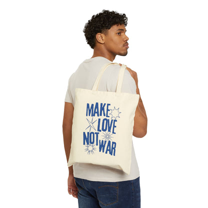 Make Love Not War Cotton Canvas Tote Bag
