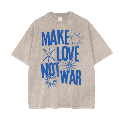 Love Not War Unisex Oversize Snow Washed T-Shirt