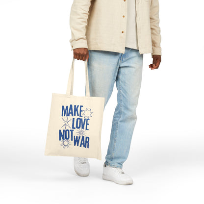Make Love Not War Cotton Canvas Tote Bag