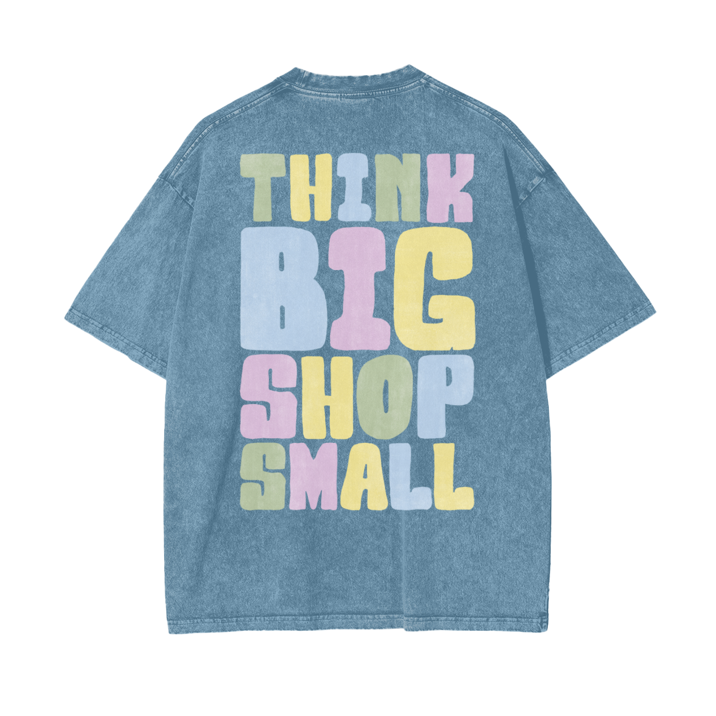 Think Big Unisex Oversize Snow Washed T-Shirt