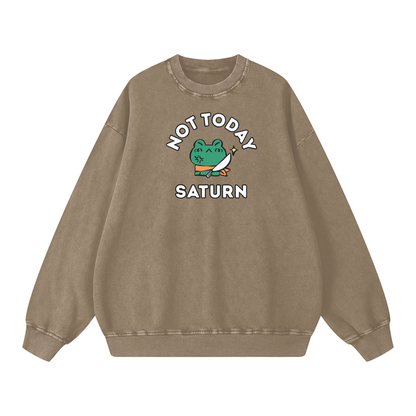 Not Today Frog Unisex Acid Wash Oversize Sweatshirt