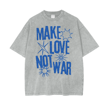 Love Not War Unisex Oversize Snow Washed T-Shirt