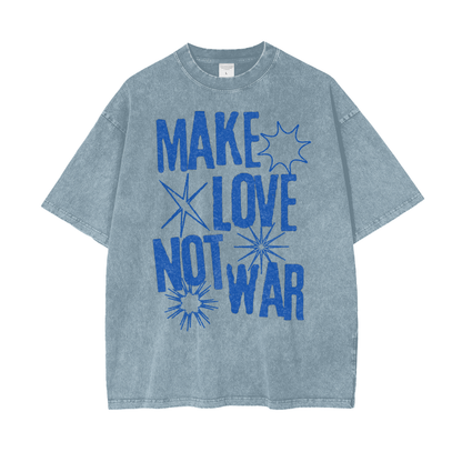 Love Not War Unisex Oversize Snow Washed T-Shirt