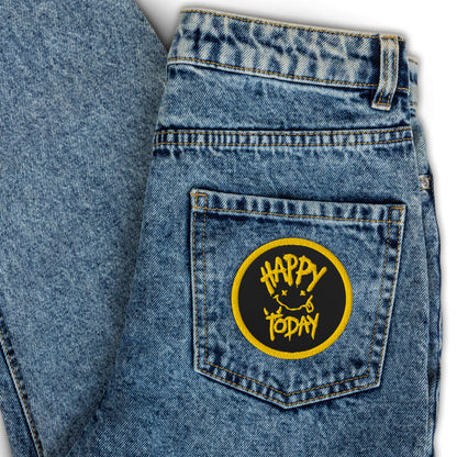 Happy Today Embroidered Patch