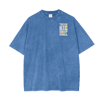 Think Big Unisex Oversize Snow Washed T-Shirt